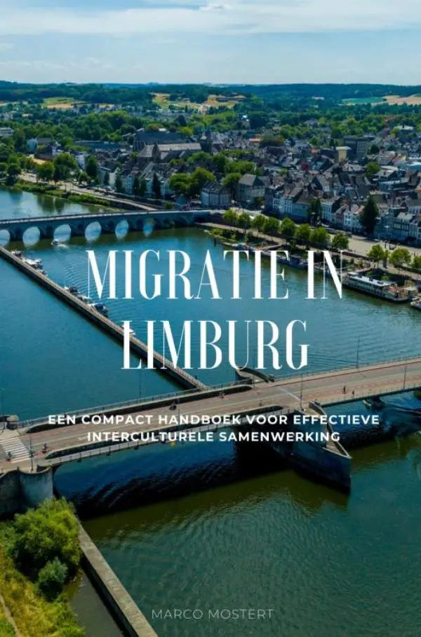 De boekcover van migratie in limburg toont een compact handboek voor effectieve interculturele samenwerking met bruggen op de achtergrond