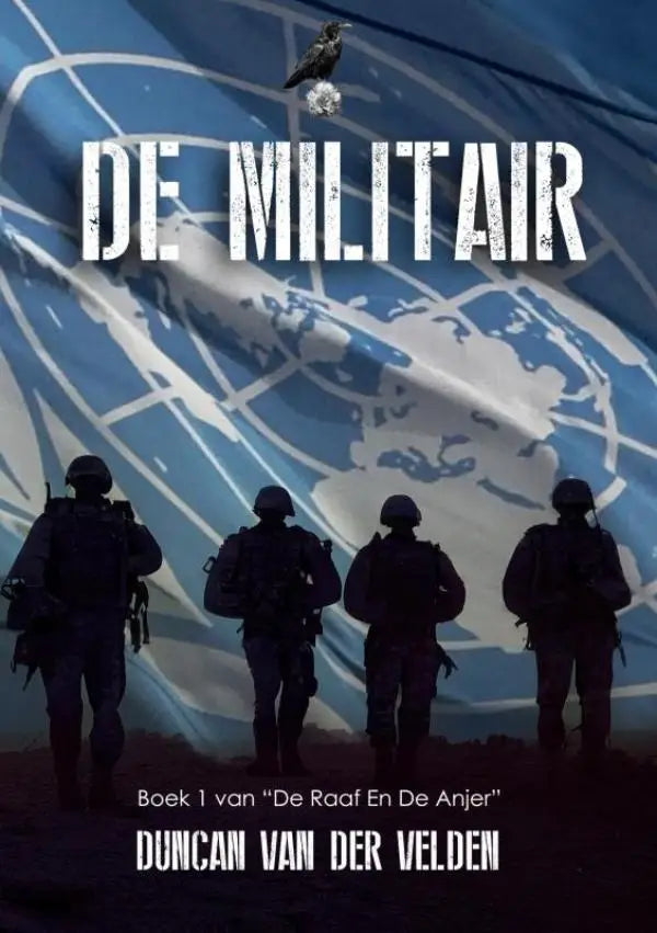 Boek de militair van de raaf en de anjer met blauw witte wereldkaart en silhouetten van vier tactische soldaten