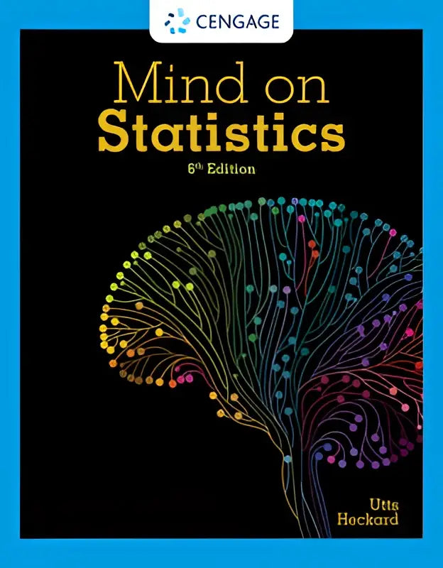 The 6th edition mind on statistics textbook by utts and heckard features a multicolored neural network design to help you develop conceptual understanding