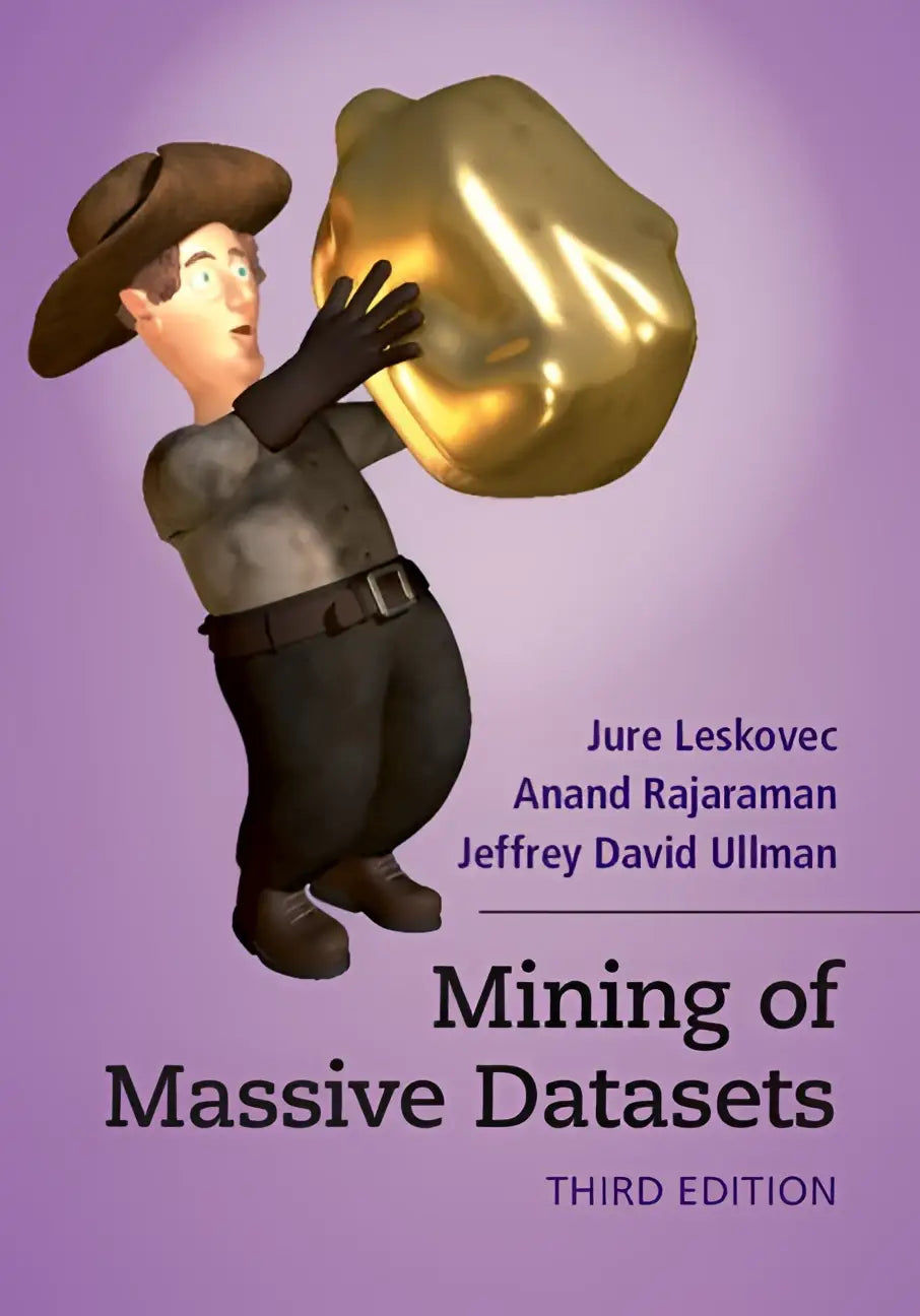 This book features a cartoon miner holding a large golden nugget to illustrate data mining concepts