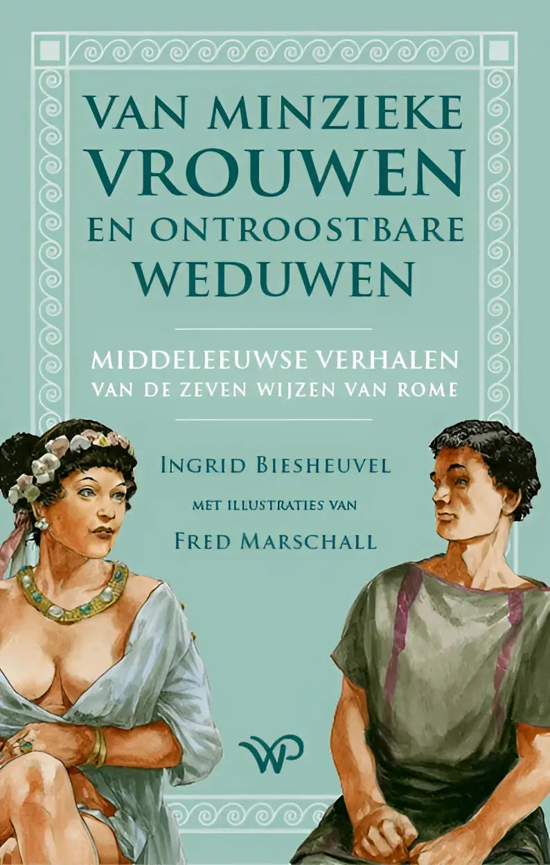 Boekcover van middeleeuwse verhalen met geïllustreerde minzieke vrouwen en ontroostbare weduwen door ingrid bieshevuel