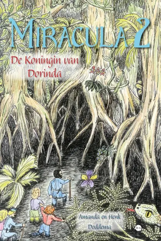 Cover van het kinderboek miracula 2 de koningin van dorinda met jonge lezers in een bosrijke illustratie