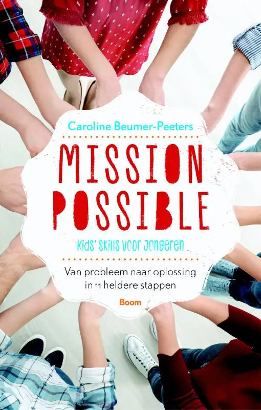 The book cover of mission possible by caroline beumer-peeters features bold red letters and a white label for children’s skills development published by koninklijke boom uitgevers