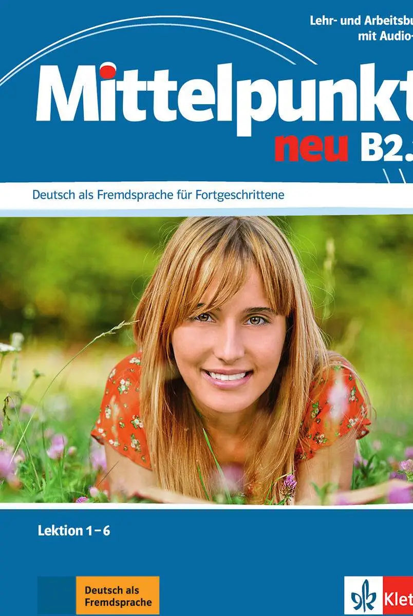 Mittelpunkt neu b2.1 - zweibändige ausgabe (lektion 1-6) lehr-/arbeitsbuch + audio-cd arbeitsbuch - mittelpunkt neu