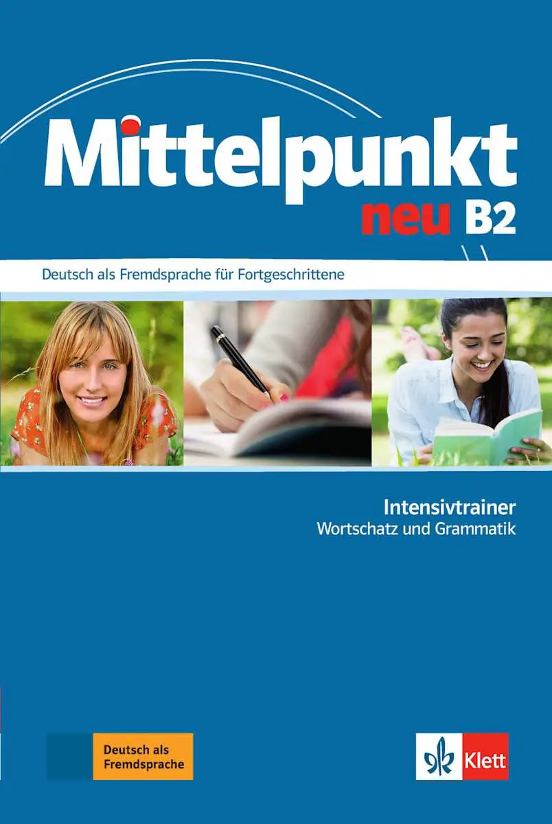 Mittelpunkt neu b2 - intensivtrainer wortschatz und grammatik - mittelpunkt neu b2 - intensivtrainer wortschatz und