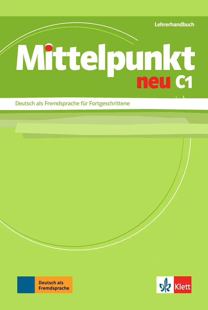 Mittelpunkt neu c1 - einbändige ausgabe lehrerhandbuch - mittelpunkt neu c1 - einbändige ausgabe lehrerhandbuch - boek