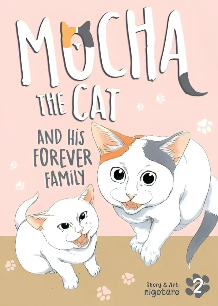 De cover van mocha the cat and his forever family vol 2 toont een illustratie van twee katten, wit met oranje-grijze vlekken en geheel wit