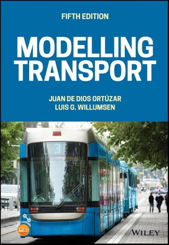 Blauwe en zilveren tram op de cover van modelling transport vijfde editie voor transport modelling practitioners