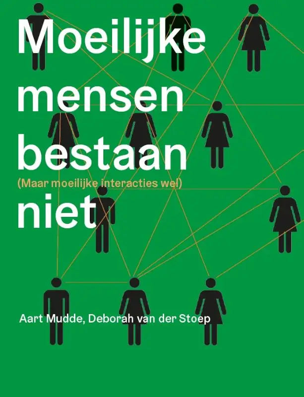 Groen boek met witte tekst moeilijke mensen bestaan niet maar moeilijke interacties wel en zwarte silhouetten verbonden met gele lijnen