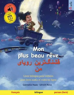 Mon plus beau rêve - قشنگ]ترین رویای من (français - persan (