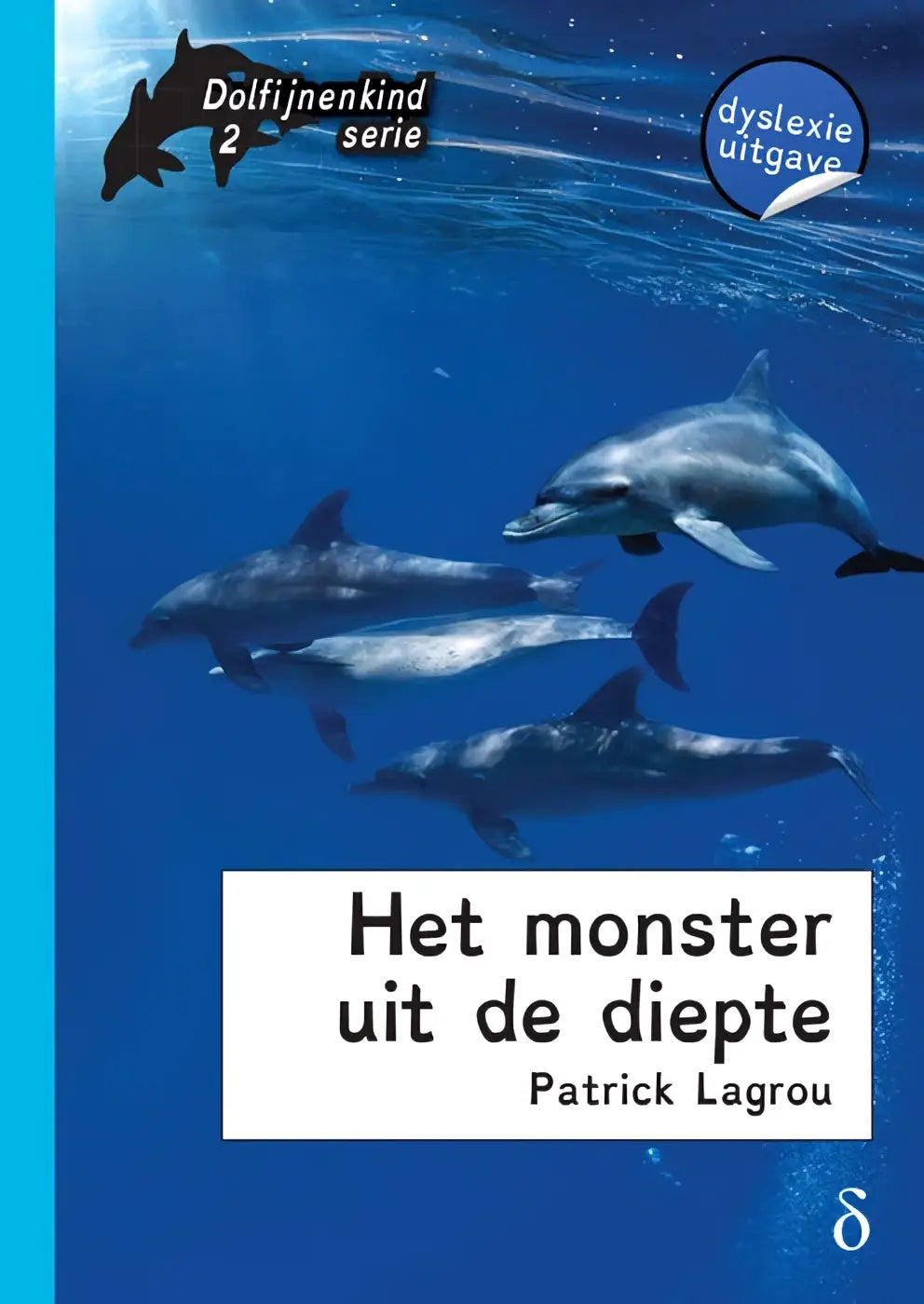 Blauw dolfijnenthema kinderboekcover met groep dolfijnen onder water het monster uit de diepte dolfijnenkind deel 2