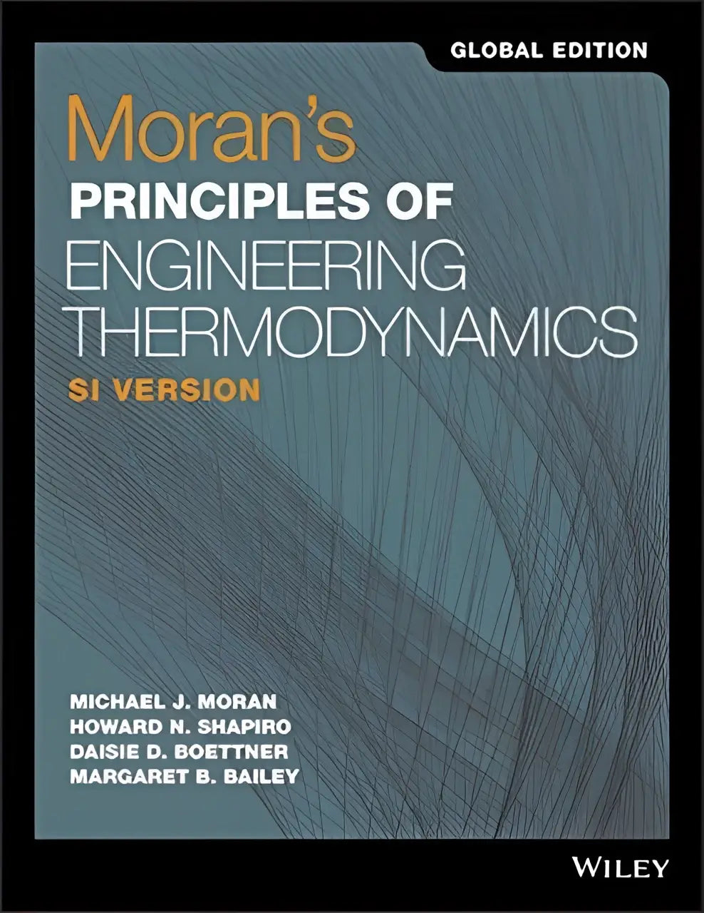 Moran’s principles of engineering thermodynamics si version global edition textbook with teal cover and gold lettering