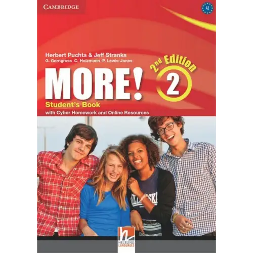 More! - 2nd edition with cyber homework 2 student’s book + online resources - more! - 2nd edition with cyber homework 2