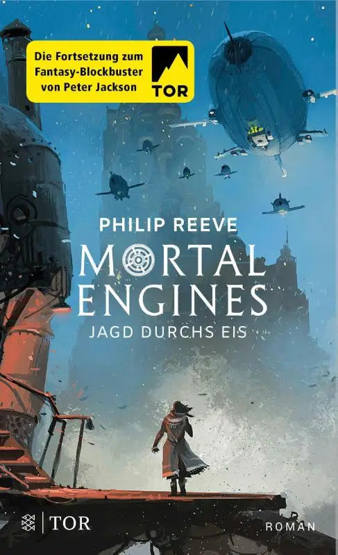Mortal Engines - Jagd durchs Eis - Roman