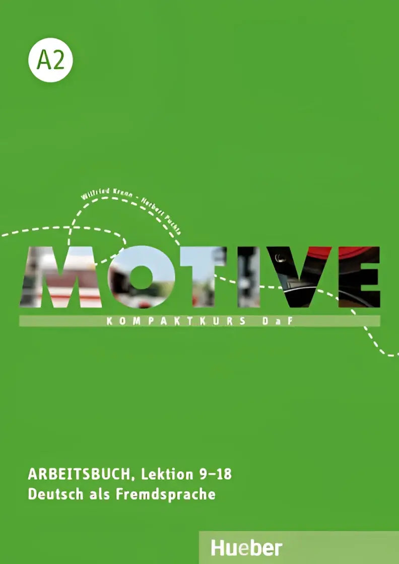 Motive a2 arbeitsbuch lektion 9–18 - motive a2 arbeitsbuch lektion 9–18 - boek