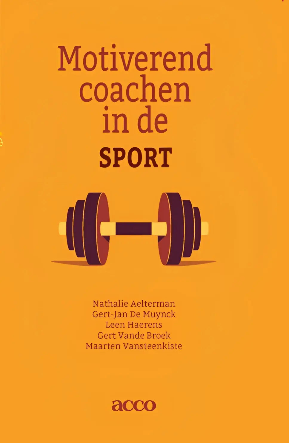 Oranje boekcover van motiverend coachen met gestileerde halter in paars en geel door gert vande broek
