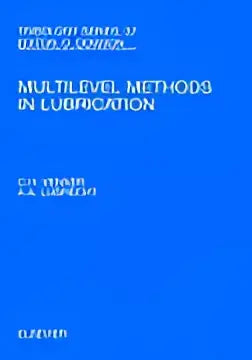 Het hardcover boek multi level methods in lubrication volume 37 heeft een blauwe kaft met witte tekst voor verschillende redenen