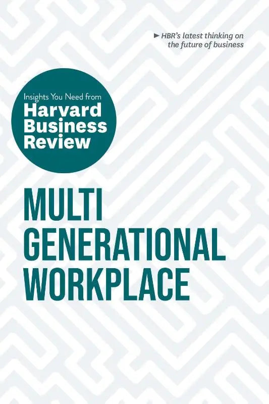 Teal and white cover of harvard business review publication titled multigenerational workplace with insights you need from hbr