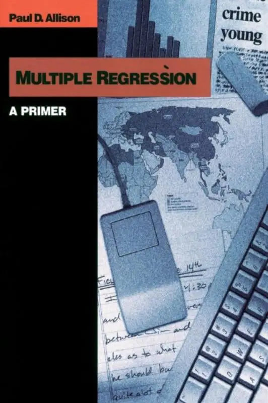 The book cover of multiple regression a primer features a gray device with rounded corners and a small screen for social science use