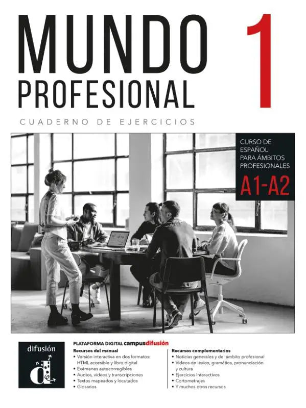 Zwart-witfoto van mensen in een kantoor met titel mundo profesional 1 voor talen algemeen a1-a2 oefenboek
