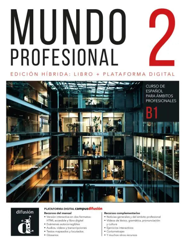 De voorkant van mundo profesional 2 b1 spaans cursusboek met modern glazen kantoorgebouw en hybride voor studenten