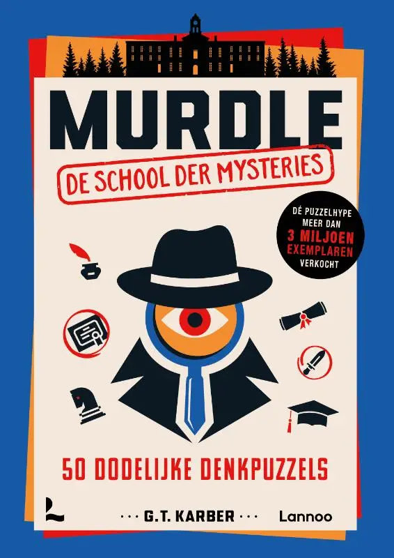 Murdle - de school der mysteries boekcover met deductive logico stylized detective in zwart fedora en blauwe das op crèmekleurige achtergrond