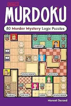 Murdoku: 80 Murder Mystery Logic Puzzles