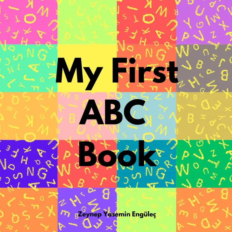 My first abc book met een kleurrijke cover en gele alfabetletters op elk paneel voor jonge lezers