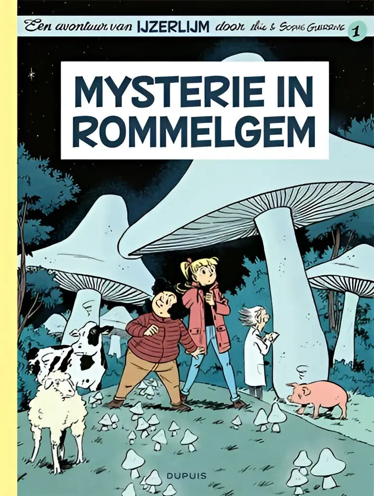 De cover van het stripboek mysterie in rommelgem toont grote witte paddenstoelen en cartoonfiguren in een donker bos
