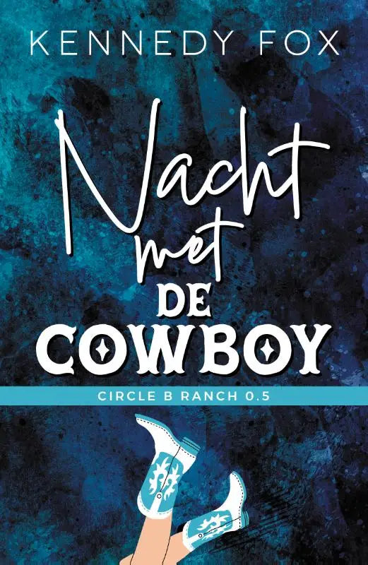 Blauwe en witte cowboylaarzen met sterontwerpen van kennedy fox voor circle b ranch in nacht met de cowboy collectie