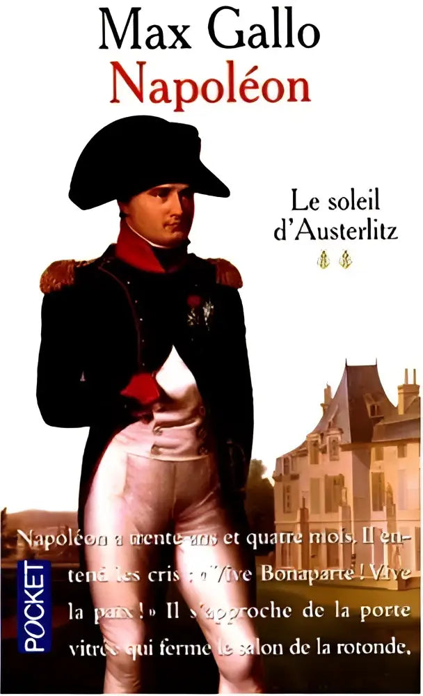 Dit is een zwart-wit geïllustreerde boekcover van napoleon in uniform met gouden epauletten voor sacre d’austerlitz