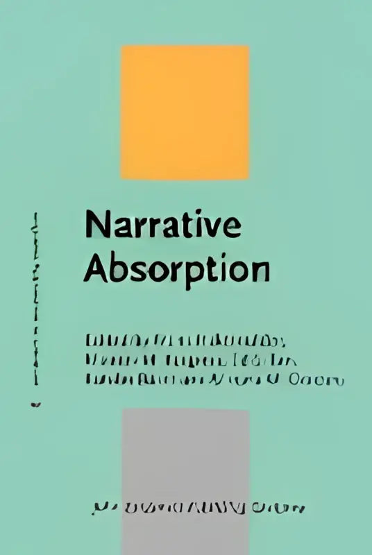 De boekomslag toont narrative absorption in moderne schreefloze letters op een minimalistische achtergrond van gedempt teal en zacht oranje