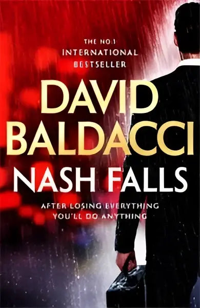 De boekcover van nash falls door david baldacci toont de titel in goudkleurige letters op een donkerrode en zwarte achtergrond