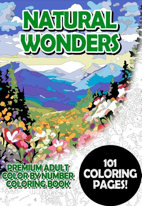 Natural Wonders - Premium Adult Color By Number Coloring Book