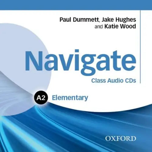 Navigate - elementary a2 class audio-cd’s - navigate - elementary a2 class audio-cd’s - boek