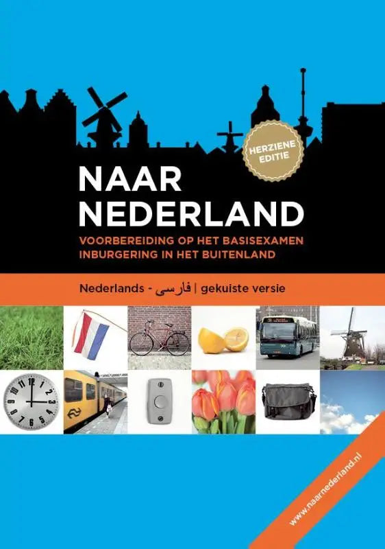 De boekcover van naar nederland farsi toont de titel voor basisexamen inburgering met duidelijke witte letters op zwart