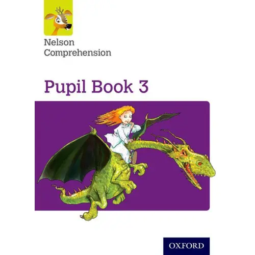 Nelson comprehension 3 pupil book - nelson comprehension 3 pupil book - boek