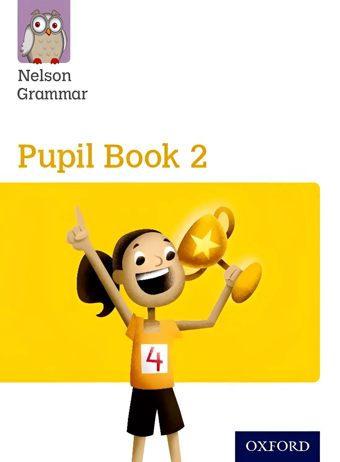 Nelson grammar 2 pupil book - nelson grammar 2 pupil book - boek