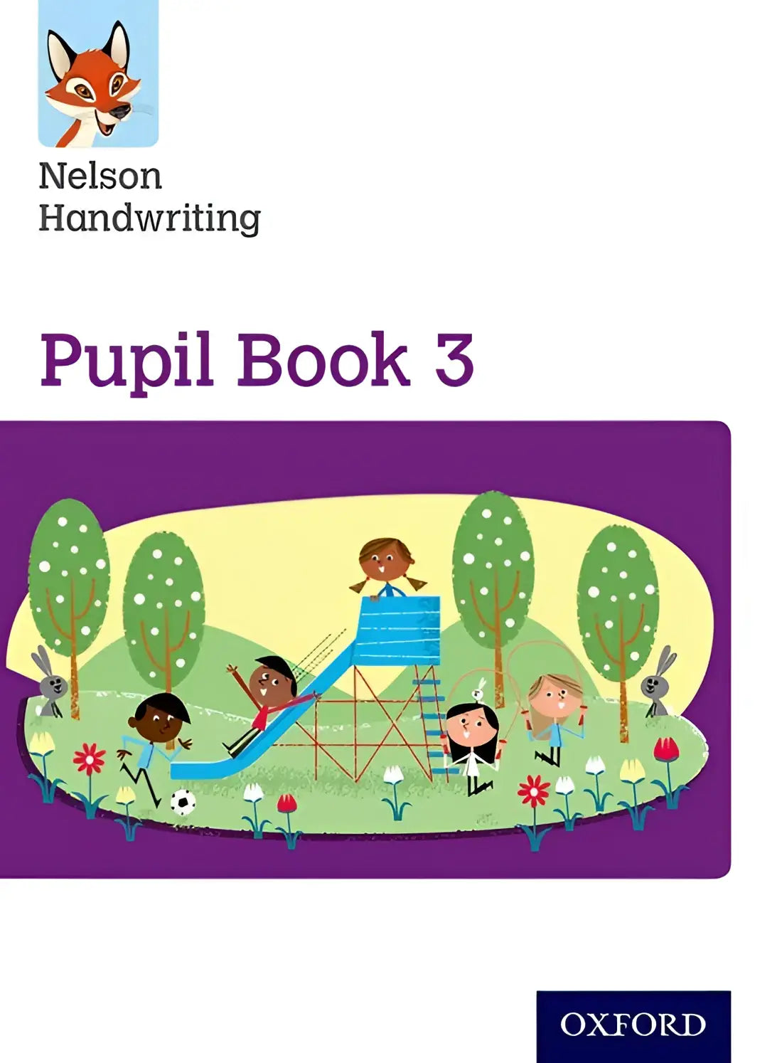 Nelson handwriting 3 pupil book - nelson handwriting 3 pupil book - boek