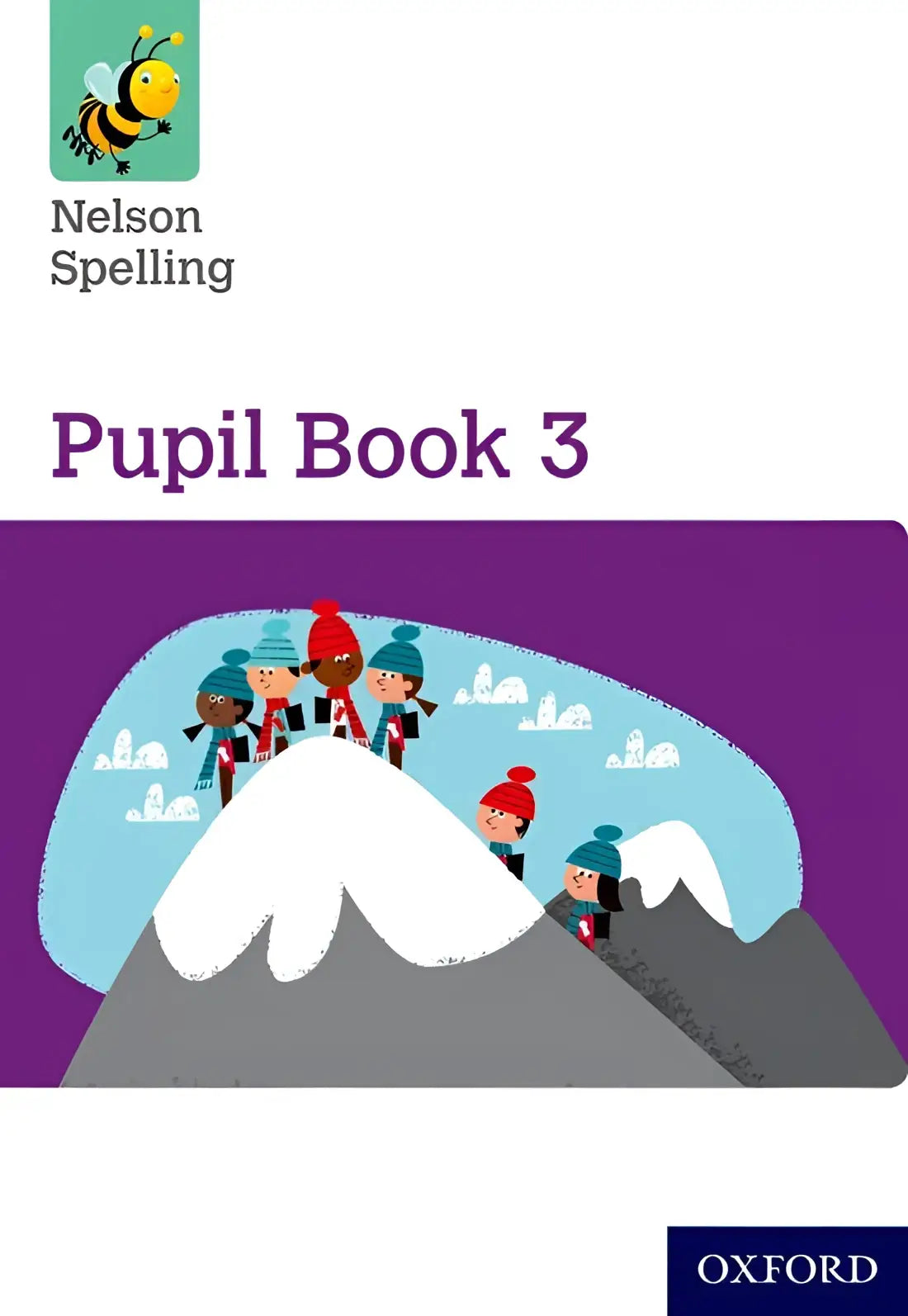Nelson spelling 3 pupil book - nelson spelling 3 pupil book - boek
