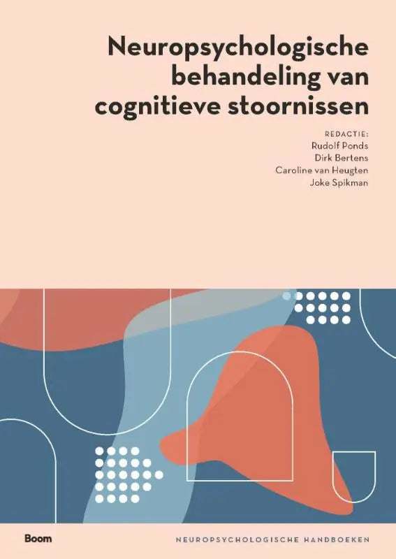De boekcover van neuropsychologische behandeling van cognitieve stoornissen toont een minimalistisch ontwerp met abstracte geometrische vormen in zachte blauwe en koraaltinten op een perzik achtergrond