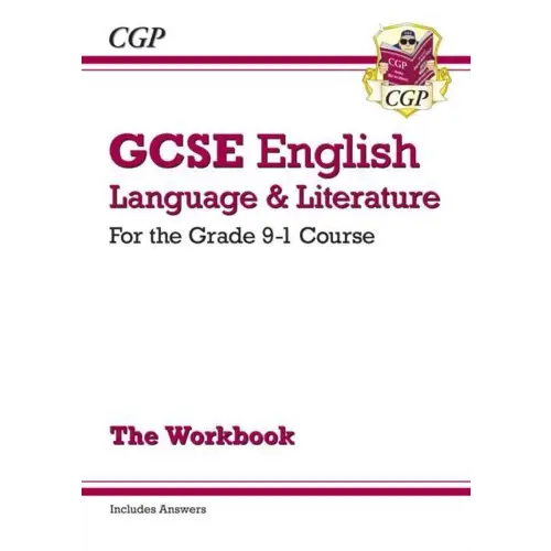 New gcse english language and litterature for the 9-1 course workbook + answers - new gcse english language and