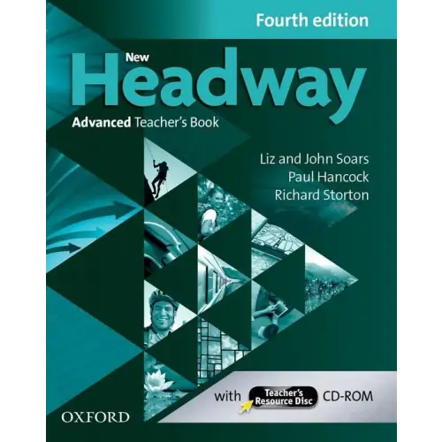 New headway - advanced 4th edition teacher’s book + resource cd-rom - new headway - advanced 4th edition teacher’s book