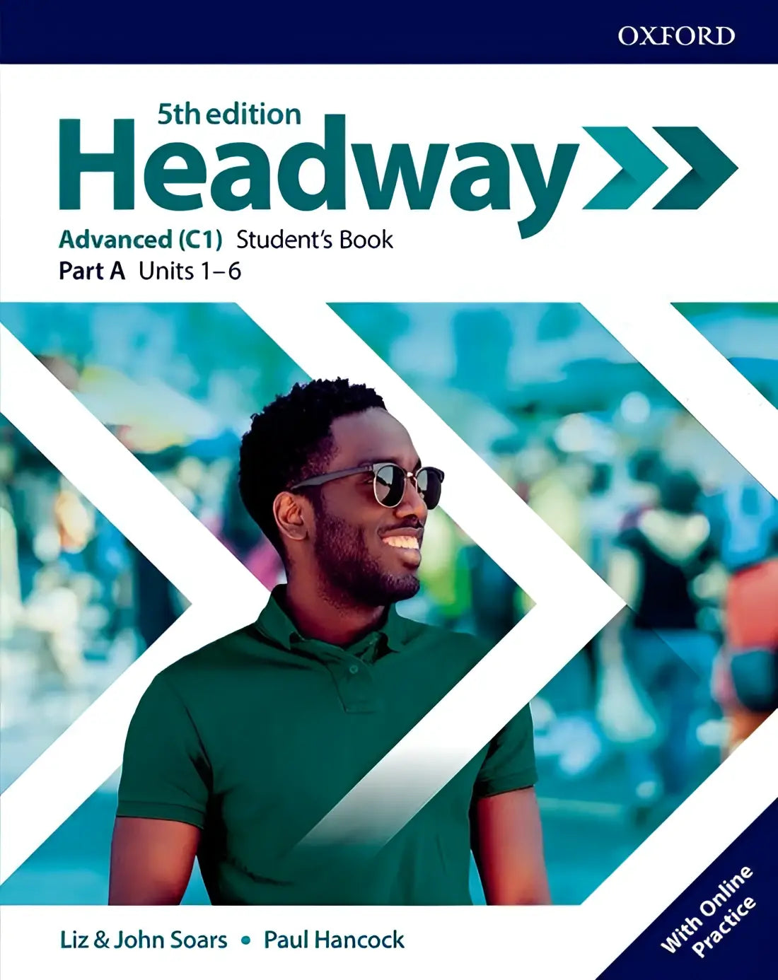 New headway - advanced 5th edition student’s book multipack a + online - new headway - advanced 5th edition student’s