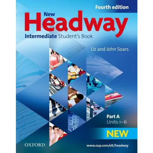 New headway - intermediate 4th edition a student’s book - new headway - intermediate 4th edition a student’s book - boek