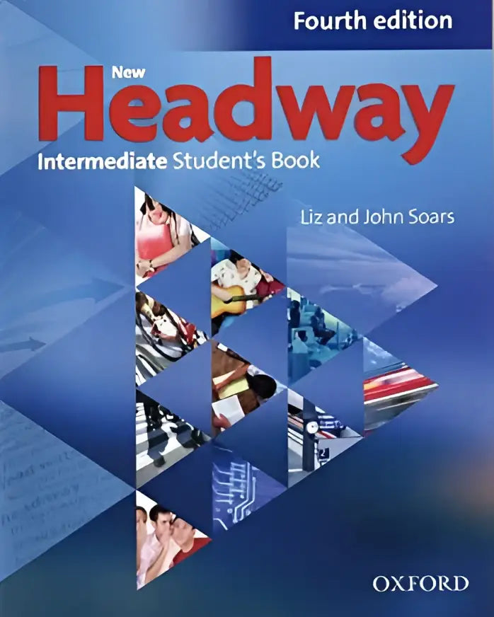 New headway - intermediate 4th edition student’s book + online skills - new headway - intermediate 4th edition