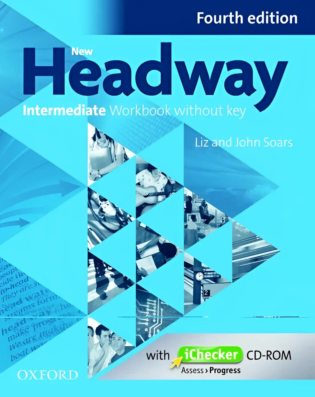 New headway - intermediate 4th edition workbook without key - new headway - intermediate 4th edition workbook without