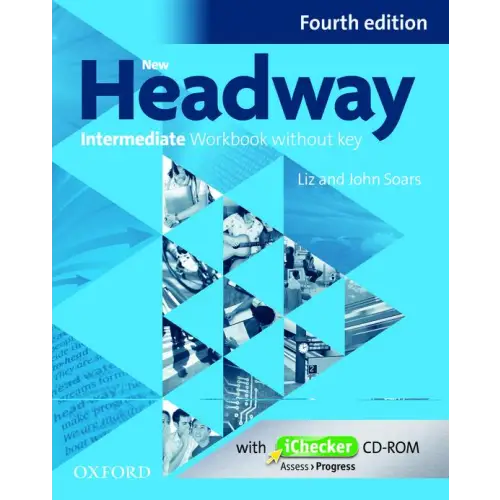 New headway - intermediate 4th edition workbook without key - new headway - intermediate 4th edition workbook without
