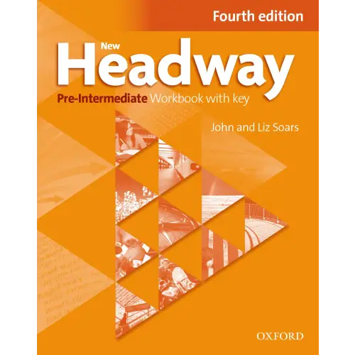 New headway - pre-intermediate 4th edition workbook with key - new headway - pre-intermediate 4th edition workbook with