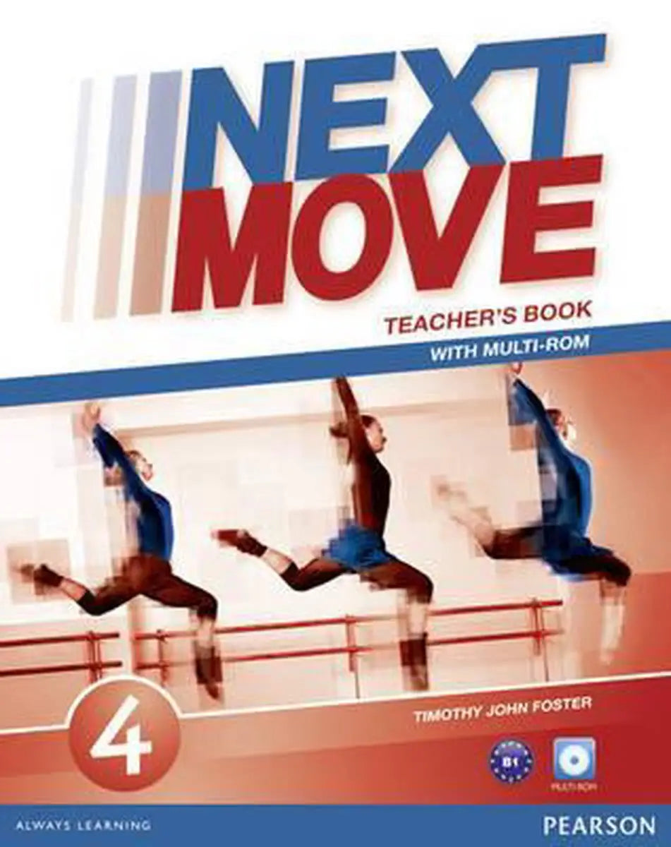 Next move 4 teacher’s book + multi-rom pack - next move 4 teacher’s book + multi-rom pack - boek